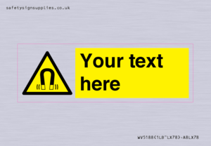 Custom Magnetic Field Sign